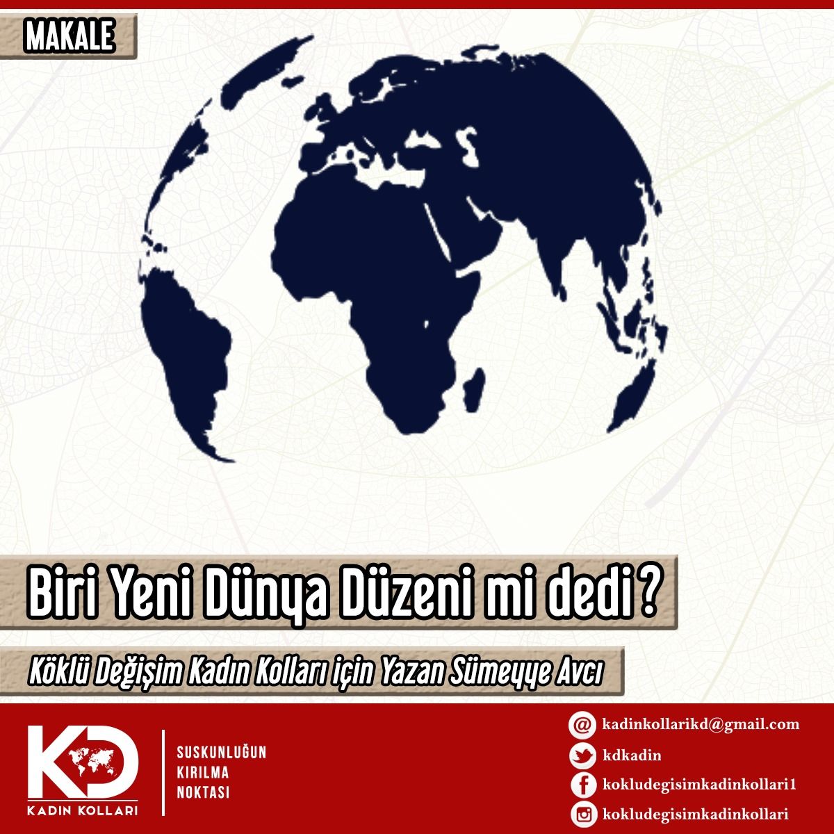 Biri Yeni Dünya Düzeni mi dedi?