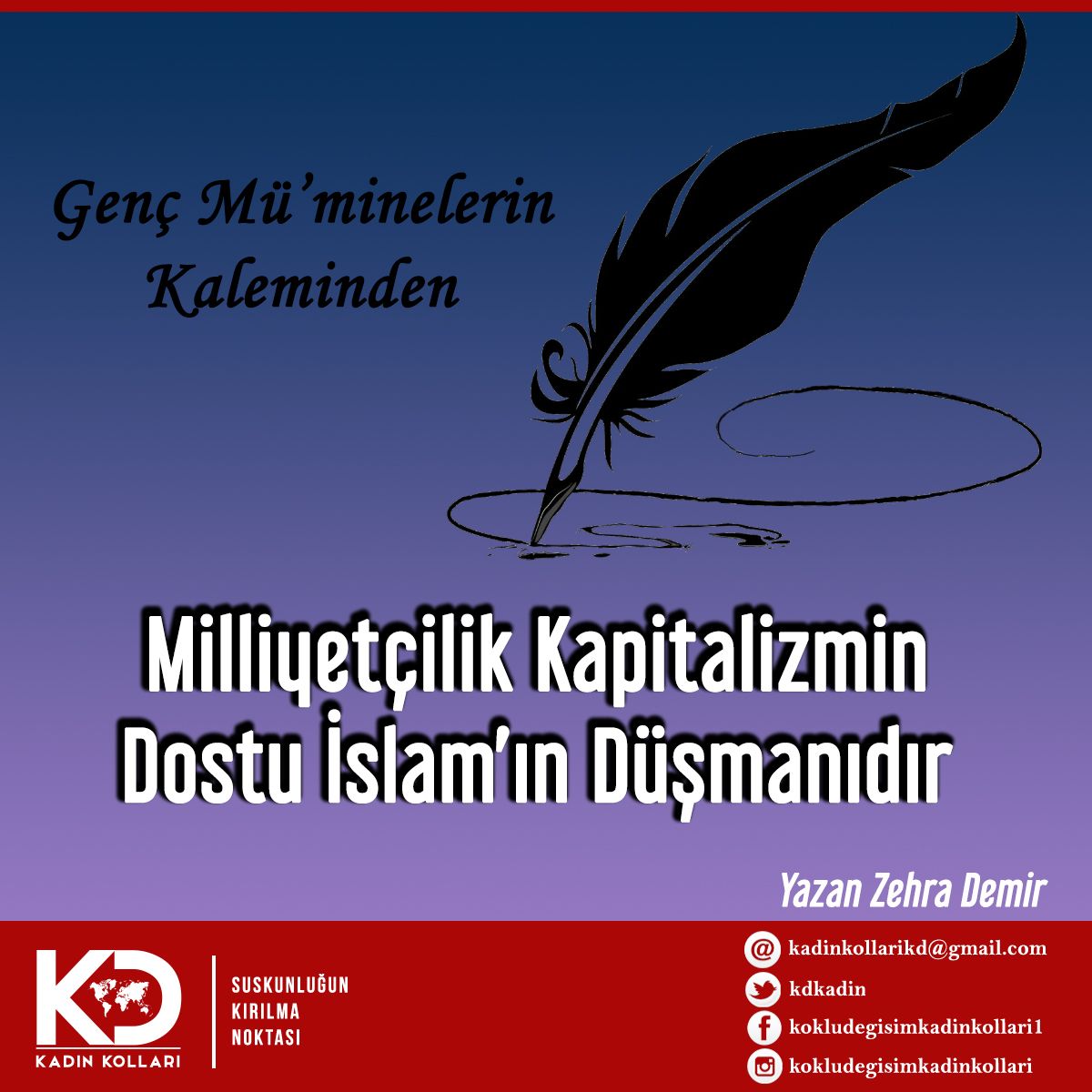 Milliyetçilik Kapitalizmin Dostu İslam’ın Düşmanıdır