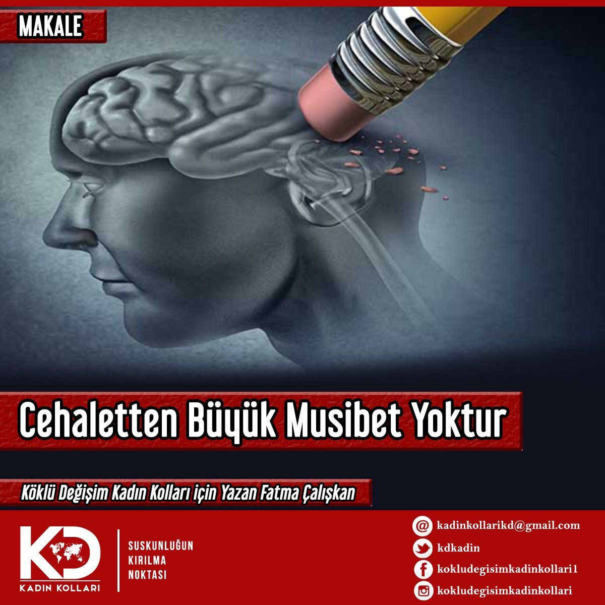 Cehaletten Büyük Musibet Yoktur