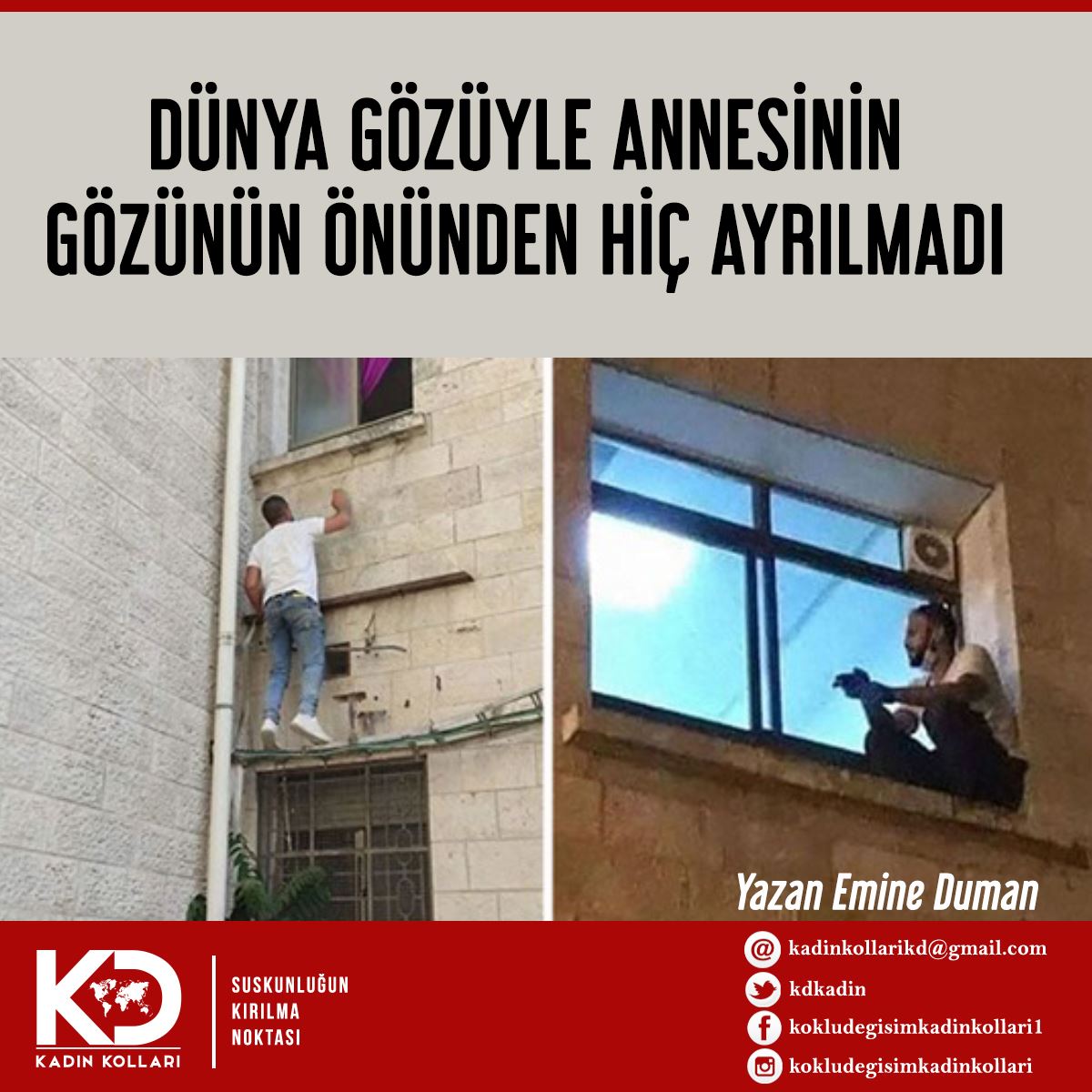 DÜNYA GÖZÜYLE ANNESİNİN GÖZÜNÜN ÖNÜNDEN HİÇ AYRILMADI!