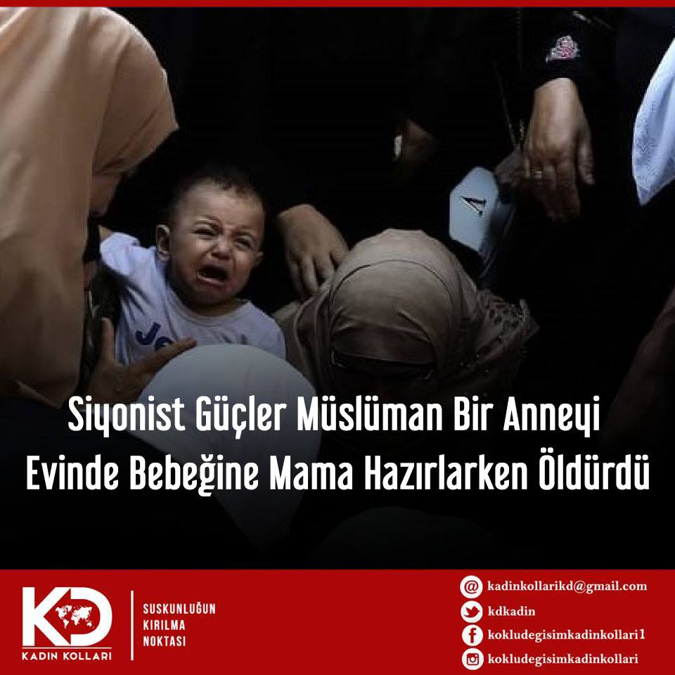 Siyonist Güçler Müslüman Bir Anneyi Evinde Bebeğine Mama Hazırlarken Öldürdü