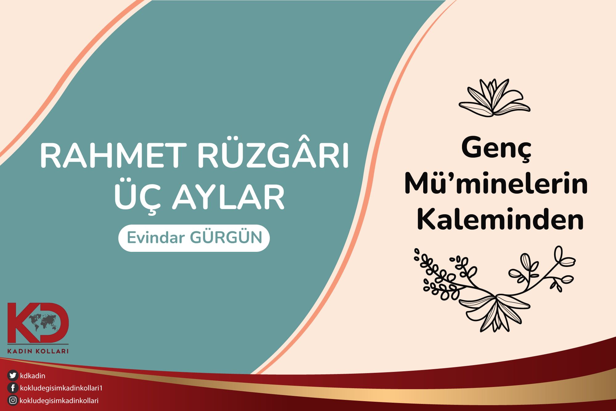 RAHMET RÜZGÂRI ÜÇ AYLAR