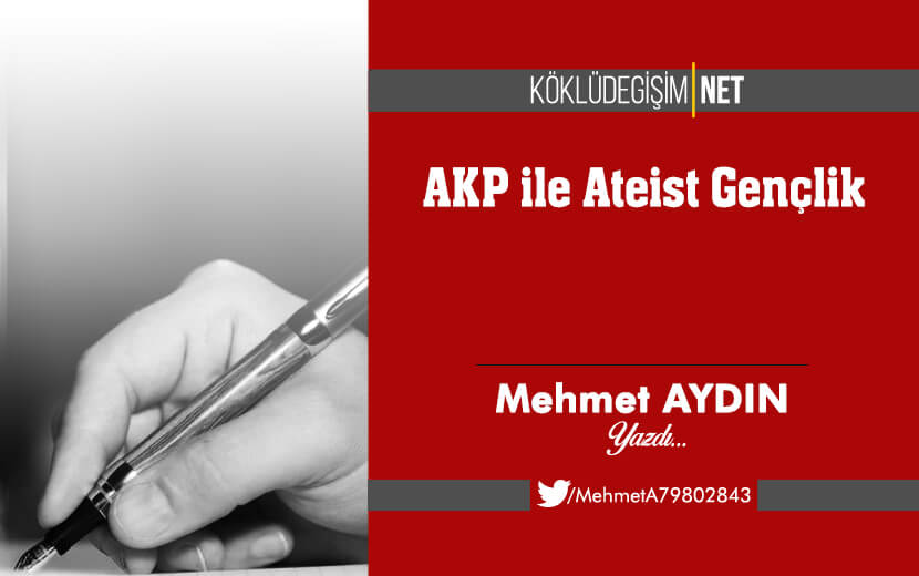 AKP ile Ateist Gençlik