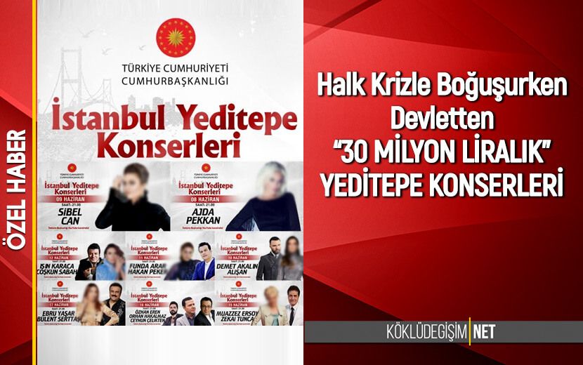 Halk Krizle Boğuşurken Devletten 30 Milyon TL’lik Konser