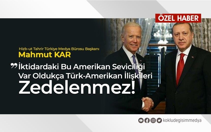 İktidardaki Bu Amerikan Seviciliği Var Oldukça Türk-Amerikan İlişkileri Zedelenmez!