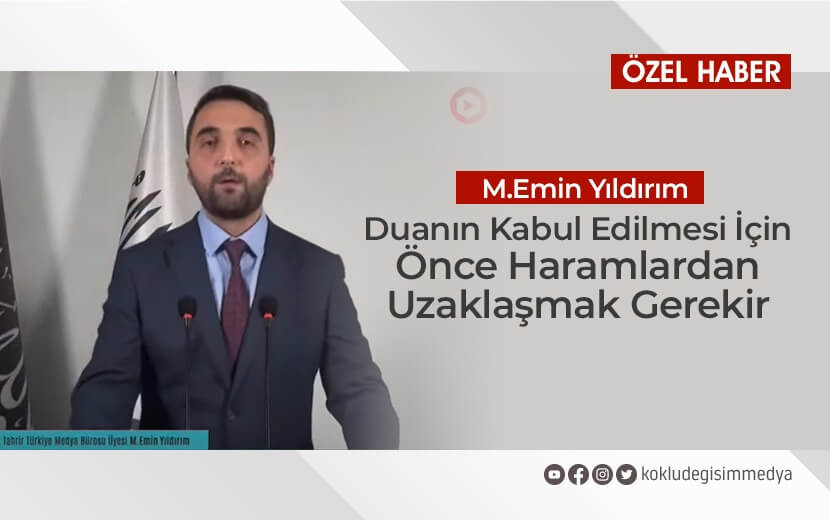 Duanın Kabul Edilmesi İçin Önce Haramlardan Uzaklaşmak Gerekir