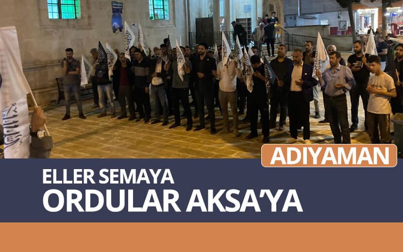 Köklü Değişim, Adıyaman’da Gasıp Yahudi Varlığını Telin Etti