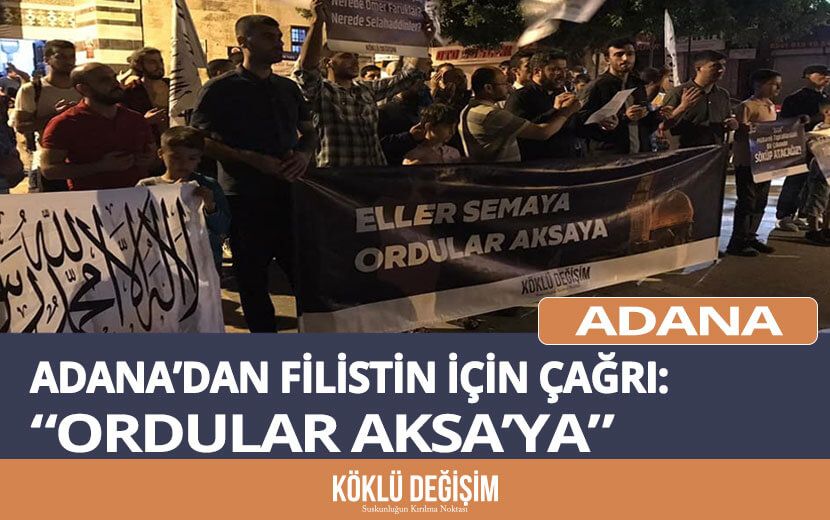 Köklü Değişim, Adana’da “İsrail” İle El Sıkışan Liderleri Protesto Etti