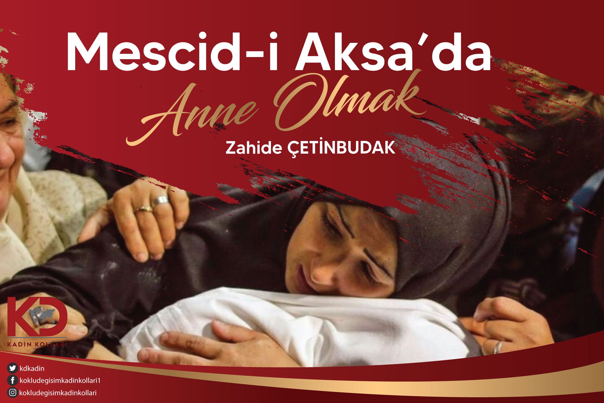 MESCİD-İ AKSA’DA ANNE OLMAK