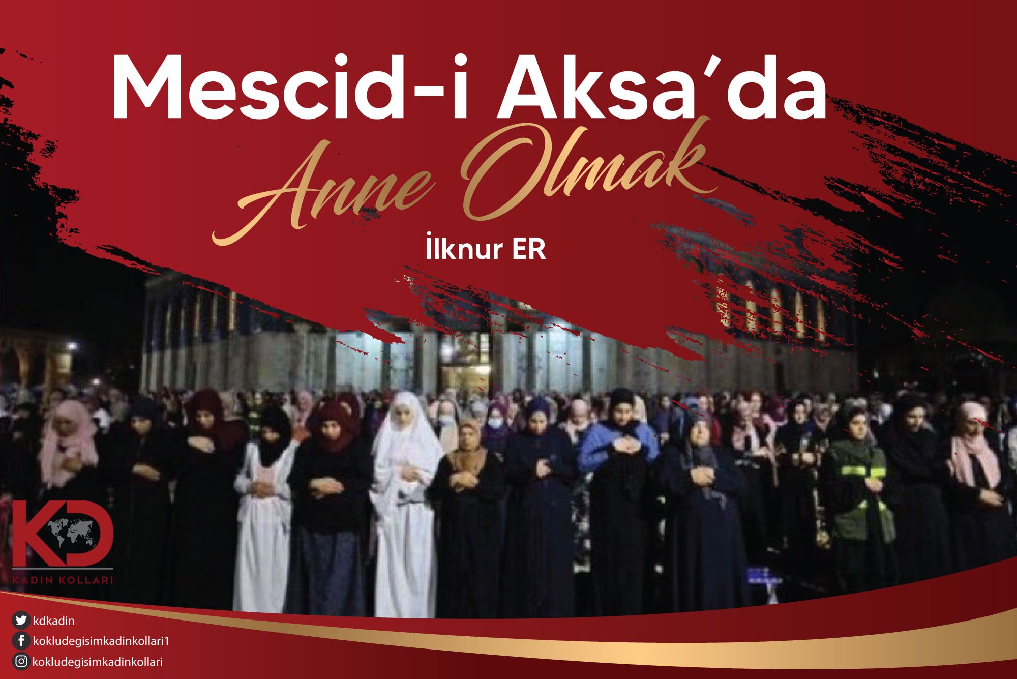 MESCİD-İ AKSA’DA ANNE 