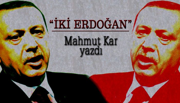 İki Erdoğan Biri “Realist” Diğeri Paratonerist