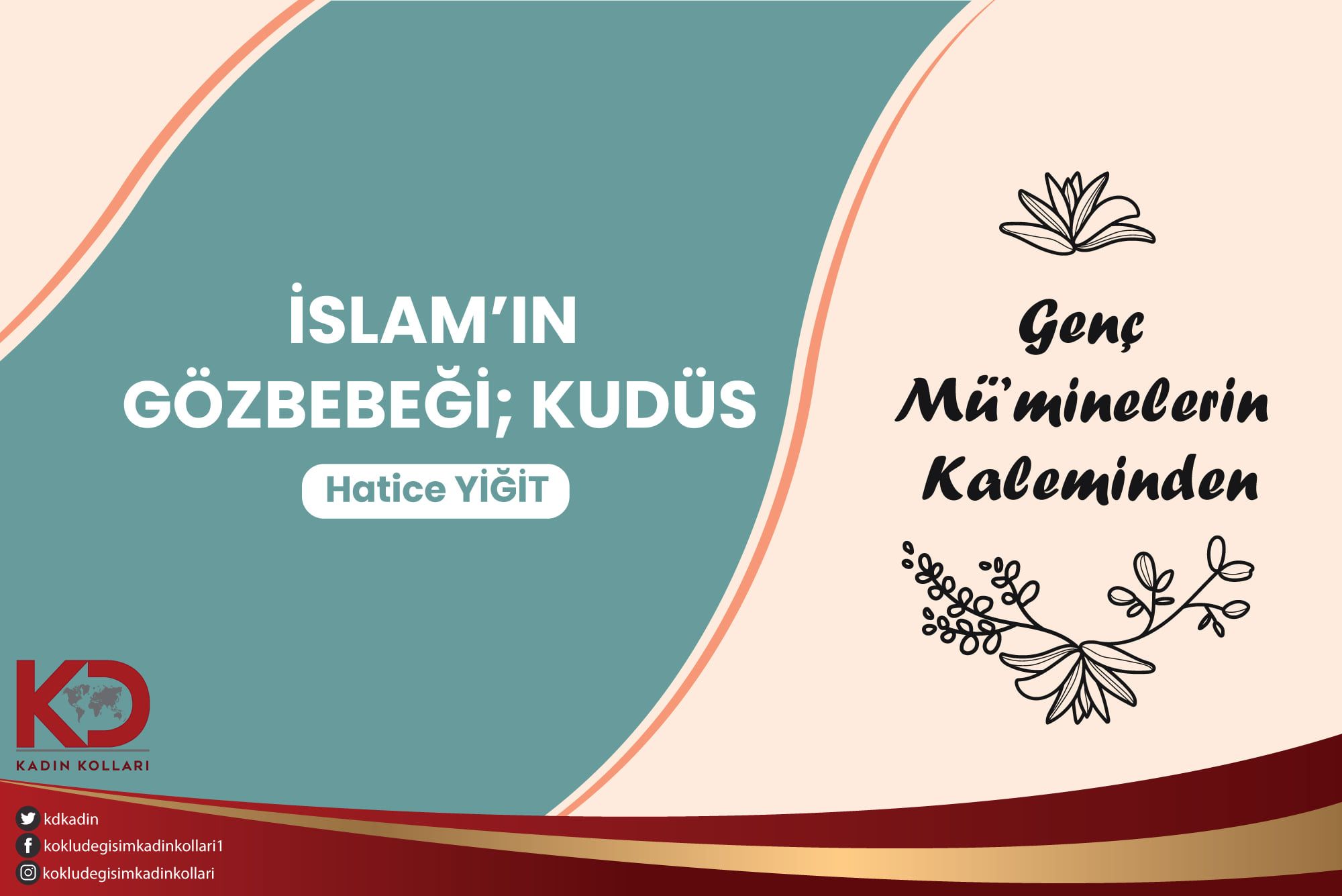 İslam'ın Gözbebeği; Kudüs