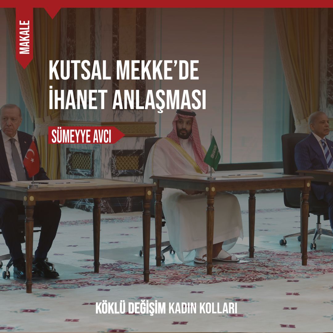 Kutsal Mekke’de İhanet Anlaşması