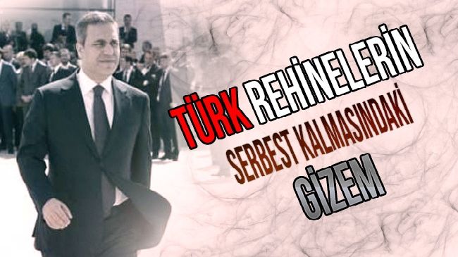 Türk Rehinelerin Serbest Kalmasındaki Gizem