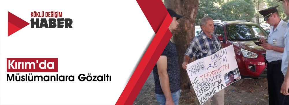 Kırım’da Gözaltına Alınanların Sayısı Artıyor