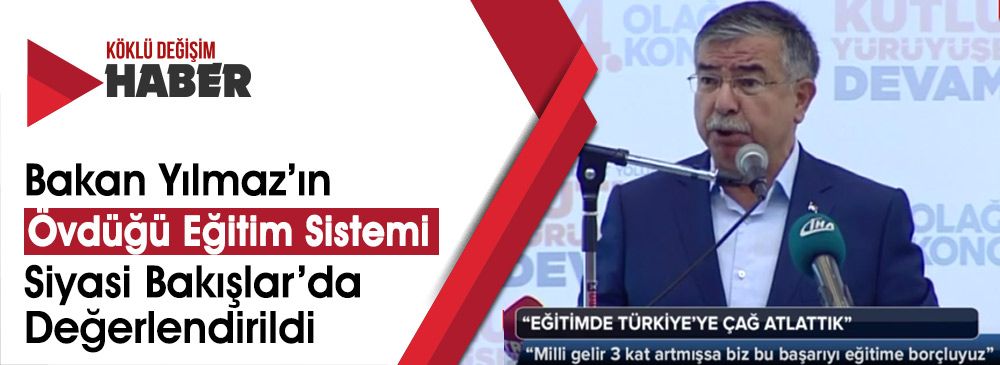 Bakan Yılmaz: ‘Elmastan Değerli Bir Eğitim Sistemimiz Var’