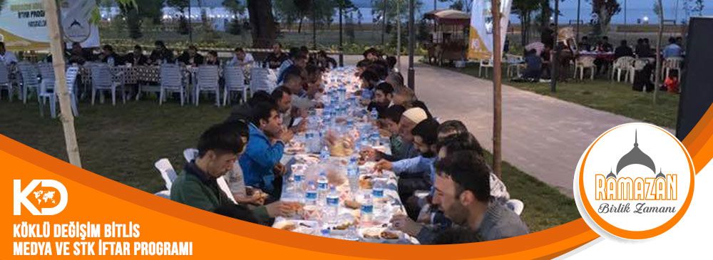 ‘Ramazan Birlik Zamanı 2017’ Bitlis Medya ve STK İftarı Yapıldı