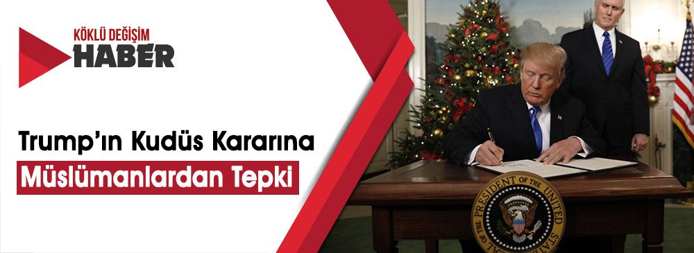 Trump, Kudüs'ü Yahudi Varlığı’nın Başkenti Olarak Tanıdı