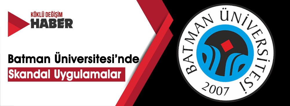 Batman Üniversitesi'ndeki 28 Şubat Zihniyeti Faturayı Dekan Yardımcısı Davut Okçu’ya Kesti