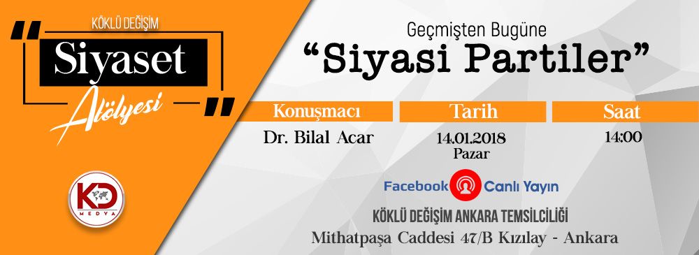 Siyaset Atölyesi: Geçmişten Bugüne Siyasi Partiler