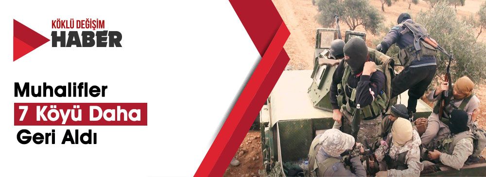 Muhalifler İdlib Kırsalında İlerlemeye Devam Ediyor