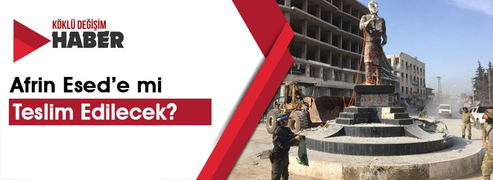 RİSİ: ‘Rusya, Türkiye'nin Afrin'i Esed’e Devretmesi İçin Arabuluculuk Yapabilir’