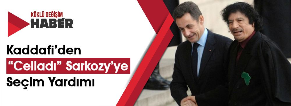 Kaddafi'nin Kuzeni : “Sarkozy'yi Stratejik Müttefikimiz Olarak Kalması İçin Destekledik”
