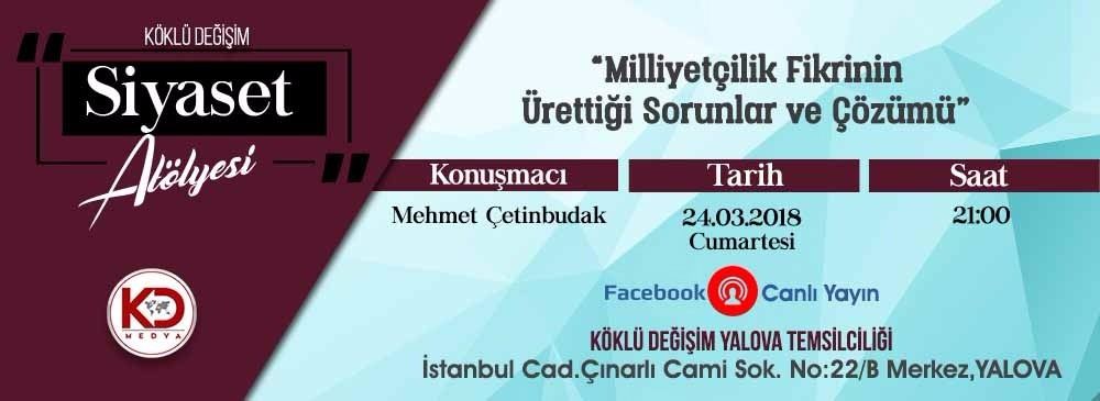 Köklü Değişim Medya Siyaset Atölyesi Yalova’da