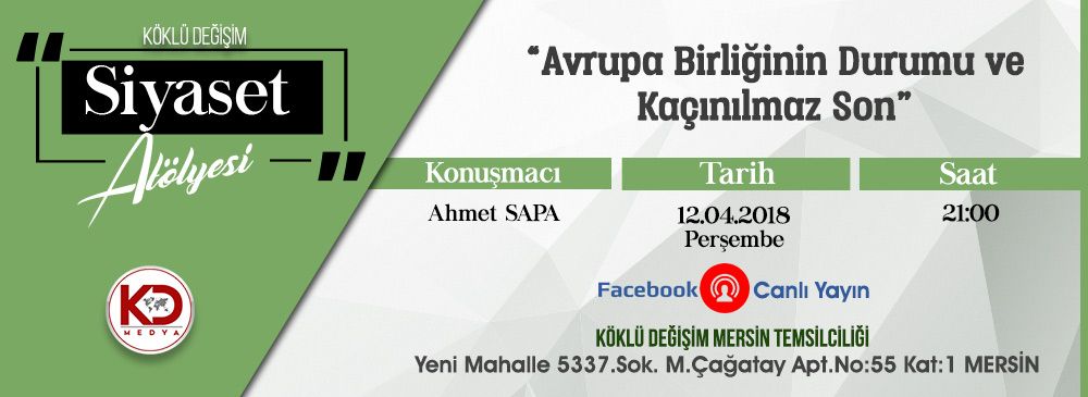 Köklü Değişim Medya Siyaset Atölyesi’nde Konu, Avrupa Birliği