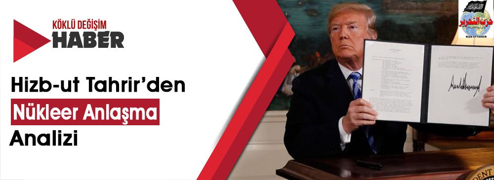 Trump’ın Nükleer Anlaşmadan Çekilmesi (Soru-Cevap)