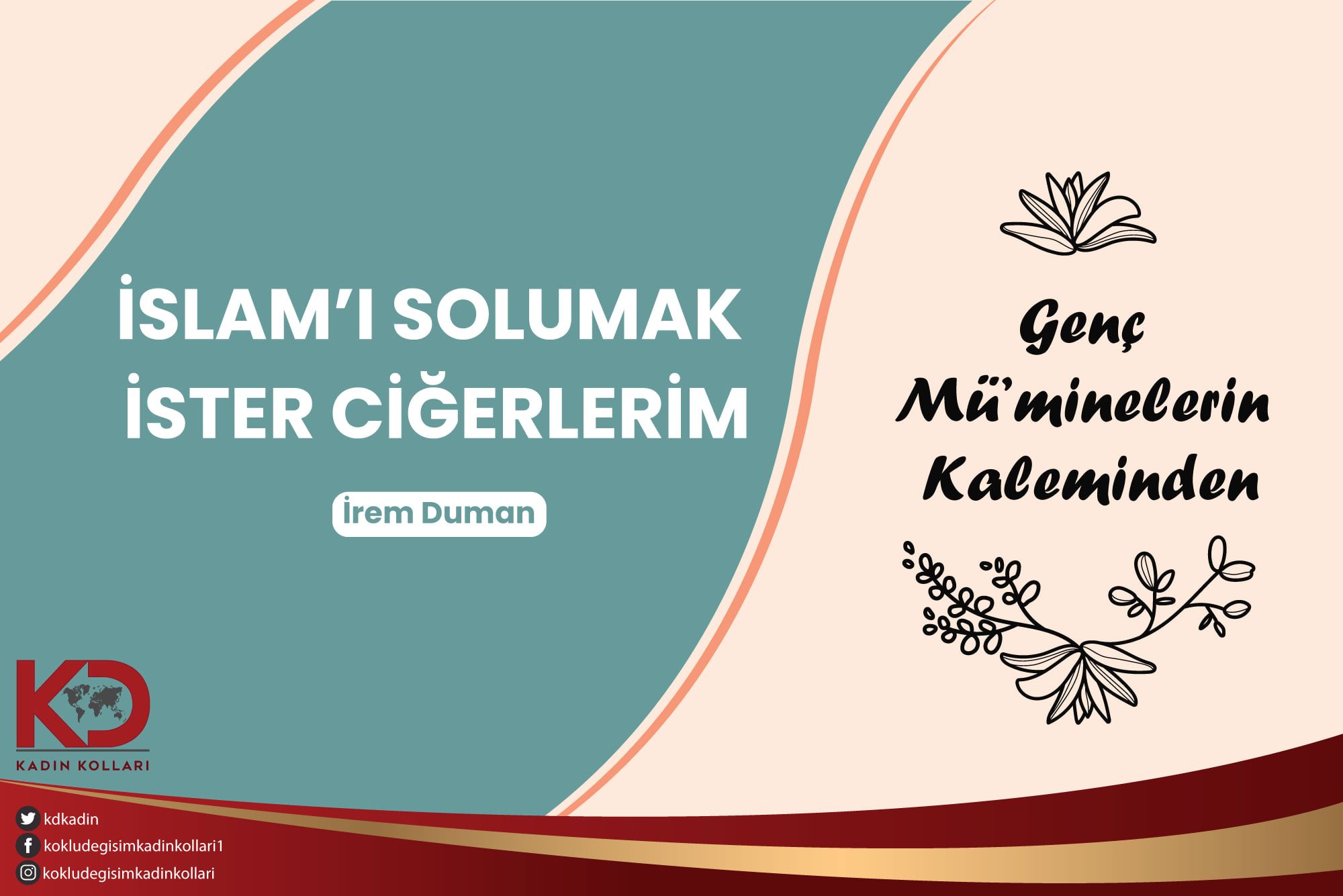 İSLAM’I SOLUMAK İSTER CİĞERLERİM