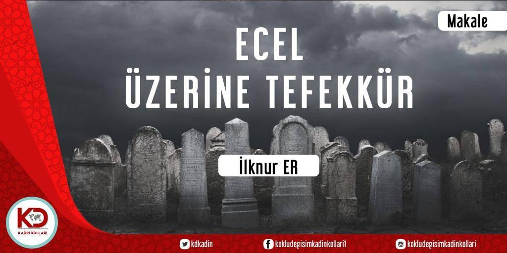 ECEL ÜZERİNE TEFEKKÜR