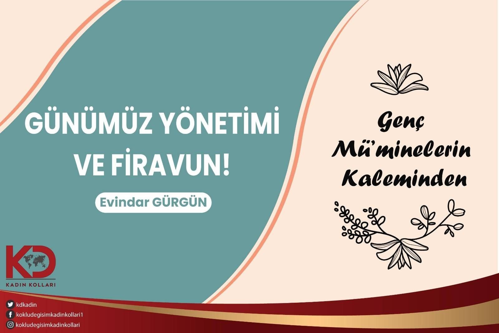 GÜNÜMÜZ YÖNETİMİ VE FİRAVUN!