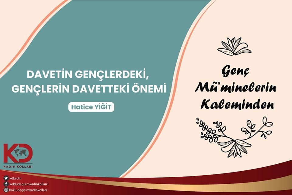 DAVETİN GENÇLERDEKİ, GENÇLERİN DAVETTEKİ ÖNEMİ