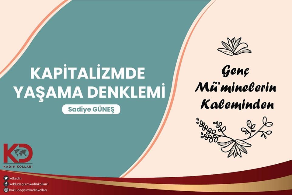 KAPİTALİZMDE YAŞAMA DENKLEMİ