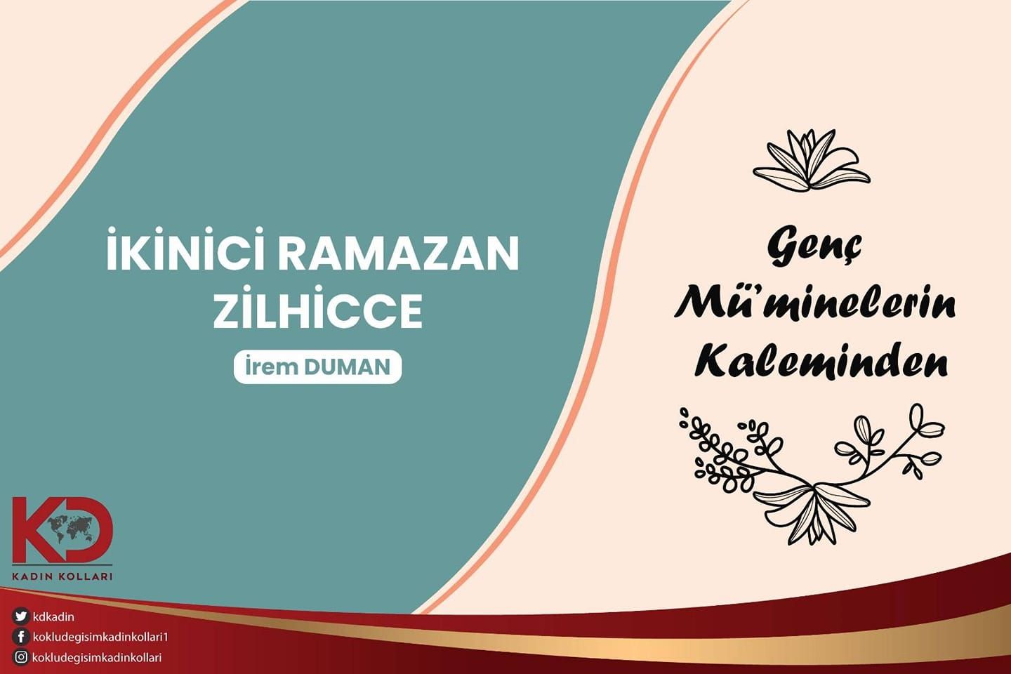 İKİNİCİ RAMAZAN ZİLHİCCE