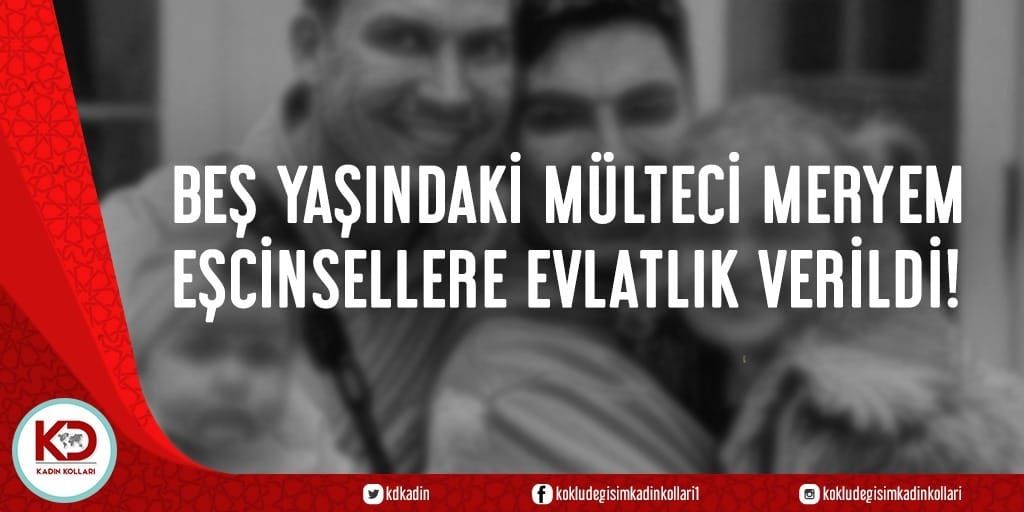 Beş Yaşındaki Mülteci Meryem Eşcinsellere Evlatlık Verildi!