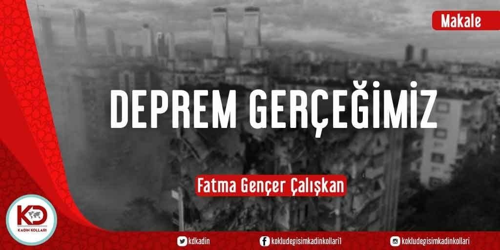 DEPREM GERÇEĞİMİZ