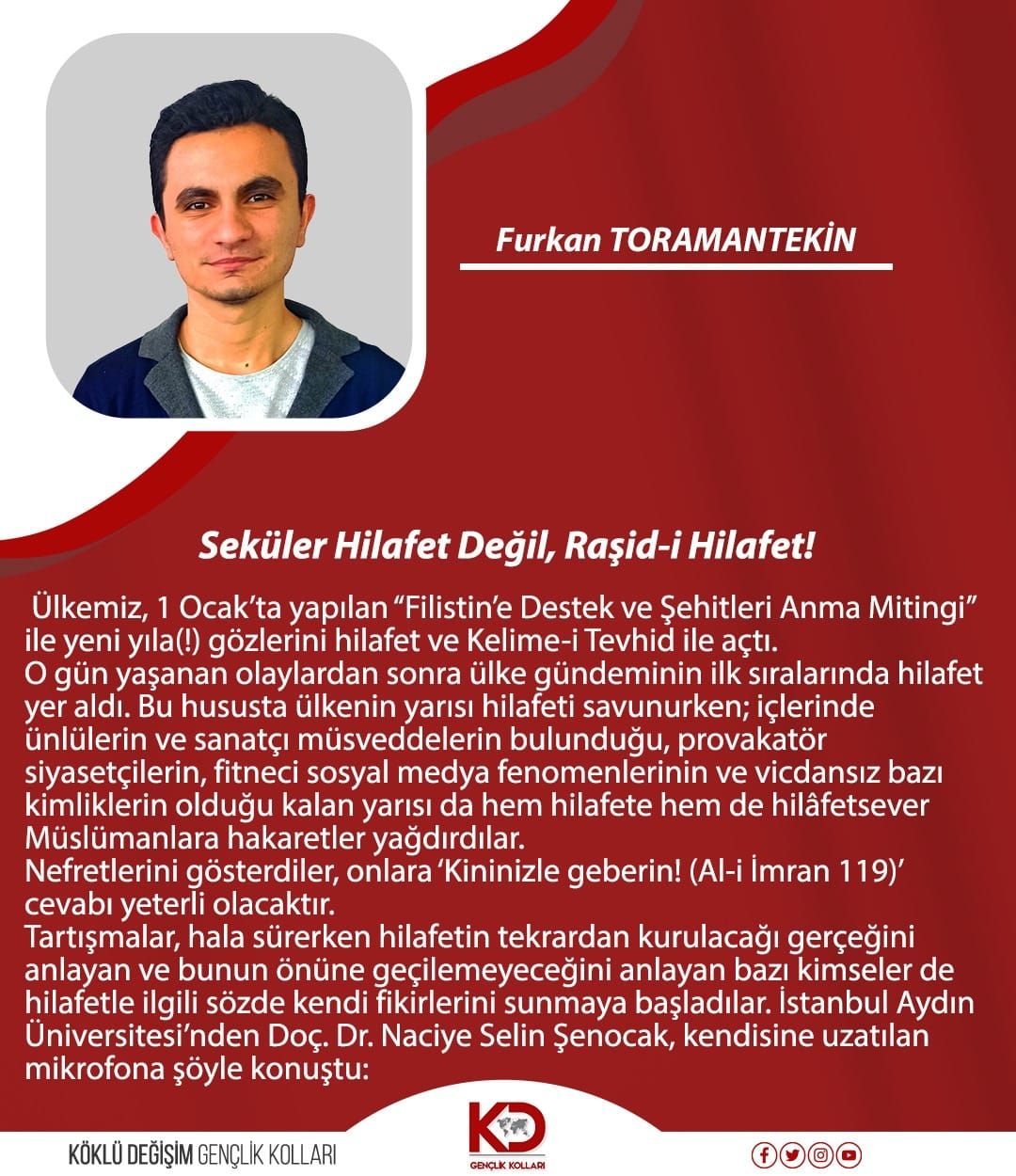 Seküler Hilafet Değil, Raşid-i Hilafet!