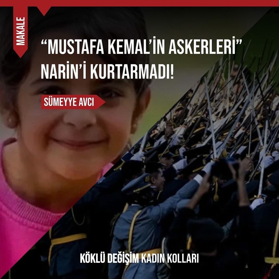 “Mustafa Kemal’in Askerleri” Narin’i Kurtarmadı!