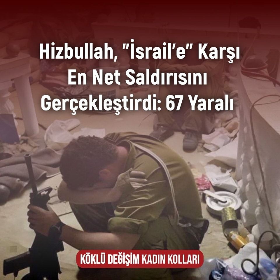 Hizbullah, "İsrail'e" Karşı En Net Saldırısını Gerçekleştirdi: 67 Yaralı