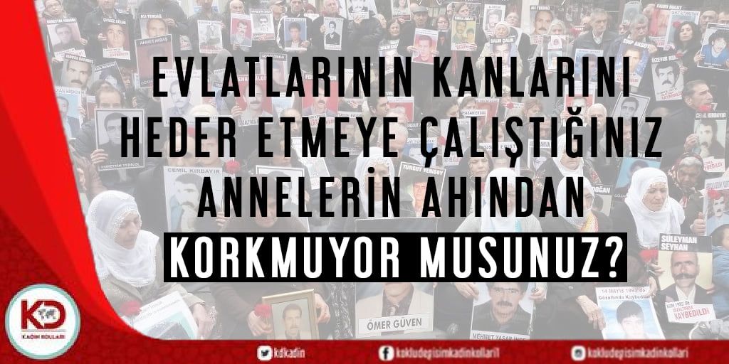 EVLATLARININ KANLARINI HEDER ETMEYE ÇALIŞTIĞINIZ ANNELERİN AHINDAN KORKMUYOR MUSUNUZ?