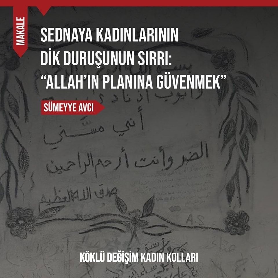 Sednaya Kadınlarının Dik Duruşunun Sırrı: “Allah’ın Planına Güvenmek”