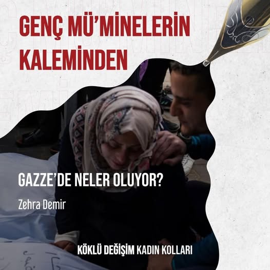 Gazze’de Neler Oluyor? 