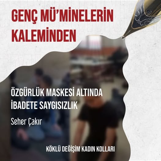 Özgürlük Maskesi Altında İbadete Saygısızlık