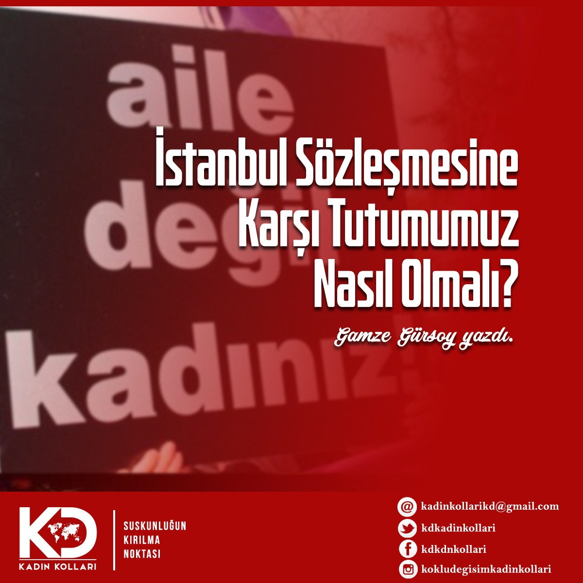 İstanbul Sözleşmesine Karşı Tutumumuz Nasıl Olmalı?