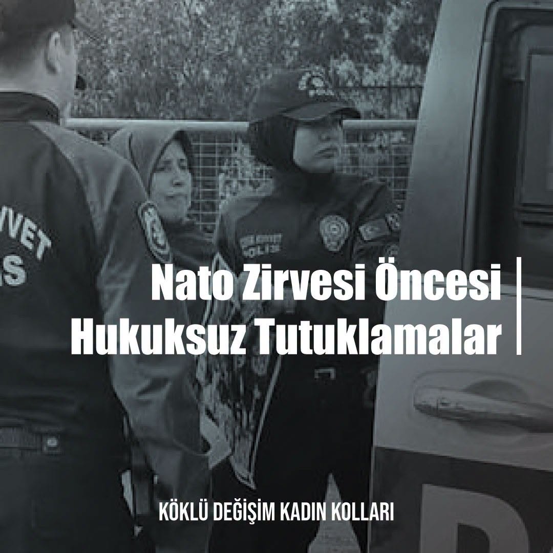 Nato Zirvesi Öncesi Hukuksuz Tutuklamalar