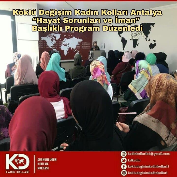 Köklü Değişim Kadın Kolları Antalya; “Hayat Sorunları ve İman” başlıklı program düzenledi