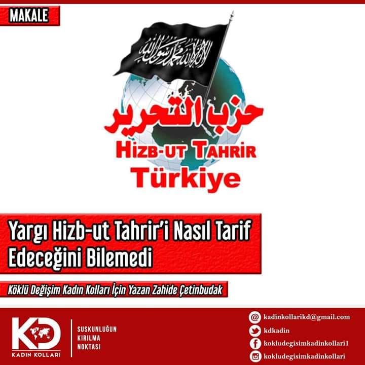 Yargı Hizb-ut Tahrir’i Nasıl Tarif Edeceğini Bilemedi