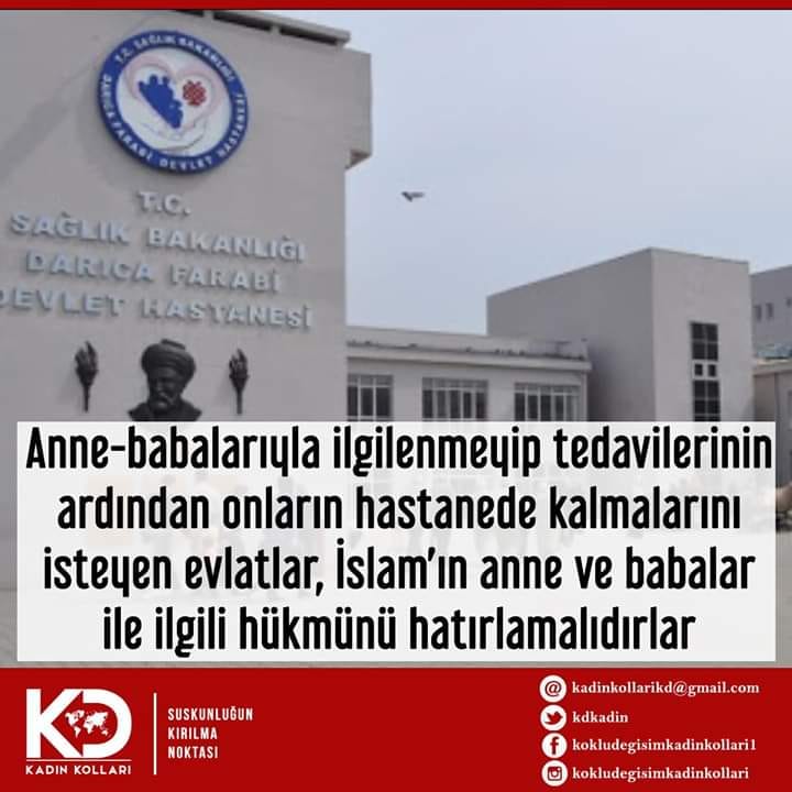 Anne-babalarıyla ilgilenmeyip tedavilerinin ardından onların hastanede kalmalarını isteyen evlatlar, İslam’ın anne ve babalar ile ilgili hükmünü hatırlamalıdırlar!